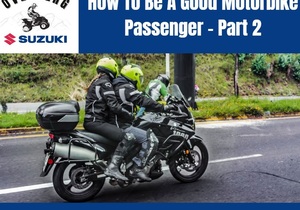 Trevors #TipTuesday - How To Be A Good Motorbike Passenger Part 2