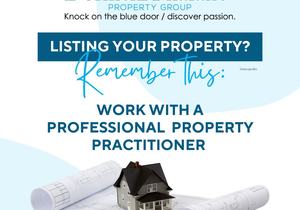 Use a Professional Property Practitioner