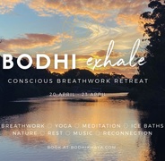 20 - 23 April 2023: Bodhi Exhale - Conscious Breathwork Retreat