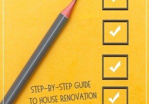 Step by Step Guide to House Renovation