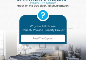 Why you should choose Dormehl Phalane Property Group