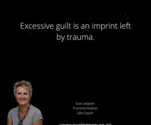 Let go of excessive guilt