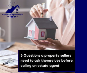 5 Questions Sellers Need To ask Themselves Before Calling Estate Agent