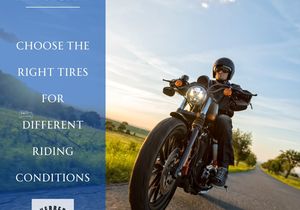 Trevors #TipTuesday - Choose the Right Tires for the Right Conditions