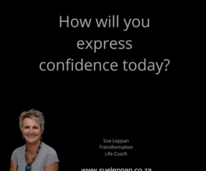 Express your Confidence in a Healthy Way