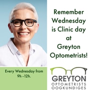 Every Wednesday: Clinic Day at Greyton Optometrists