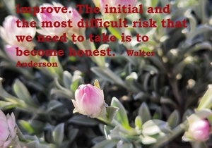 Be Honest With Yourself