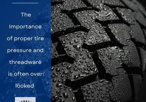 Importance of Proper Tire Pressure and Thread Wear
