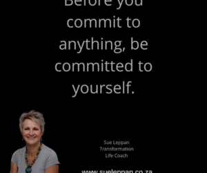 Be Committed to Yourself