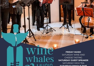 21 - 23 June 2024: Wine, Whales and Music
