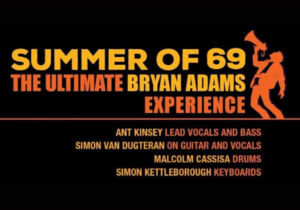 Live Music - Summer Of 69' Bryan Adams Tribute Show