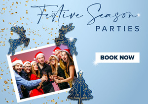 Festive Season Parties