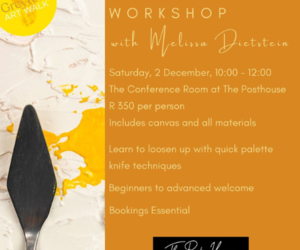 Greyton Art Walk 2023: Palette Knife Workshop with Melissa Dietstein!