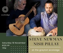 Greyton Ecolodge Presents An Evening with Steve Newman and Nish Pillay