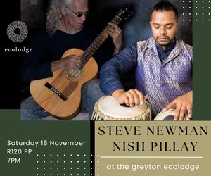Greyton Ecolodge Presents An Evening with Steve Newman and Nish Pillay