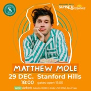 29 December 2023: Matthew Mole Live at Stanford Hills Estate