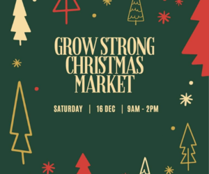 Celebrate the Season at Grow Strong's Christmas Market!
