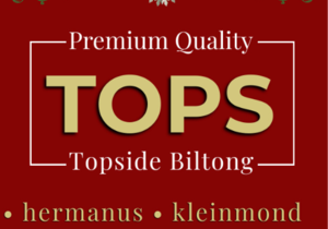 Premium Quality TOPS Topside Biltong Now Available at R399/kg!