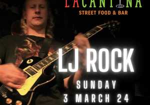 3 March 2024: LJ Rock Live at La Cantina Stanford