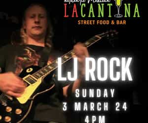 3 March 2024: LJ Rock Live at La Cantina Stanford