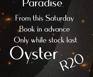 Every Saturday: Oysters for Only R20 Each
