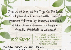 YOGA ALERT at Lomond Wine Estate!