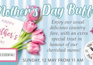 12 May 2024: Mother's Day Buffet