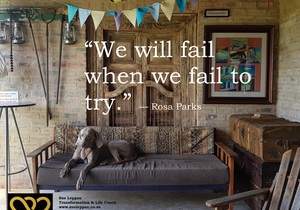 "We Will Fail When We Fail to Try" - Rosa Parks' Lesson