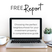 Free Guide: Choosing the Right Investment Neighborhood