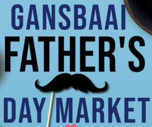 15 June 2025: Gansbaai Father's Day Market
