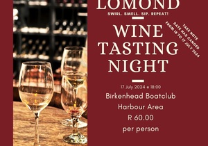 17 July 2024: Lomond Wine Tasting