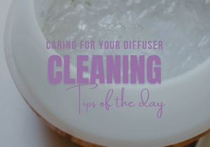 Easy Diffuser Cleaning Tips