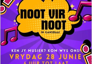 28 Junie 2024: Noot vir Noot Kompetisie