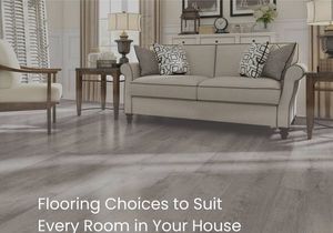 Flooring Solutions for Every Room in Your Home