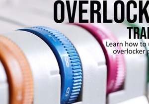 18 July 2024: Basic Overlocker Machine Training