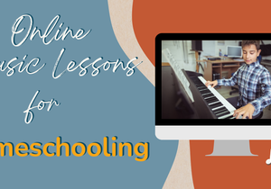 Online Music Lessons for Homeschool Students