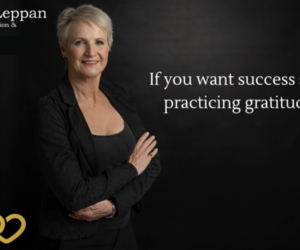 If You Want Success Start Practicing Gratitude