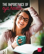 The Importance of Eye Health!