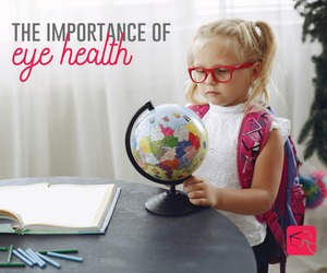 The Importance of Eye Health!