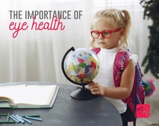 The Importance of Eye Health!