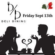 13 September 2024: Friday Deli Dining