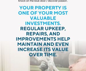 Maintaining Your Property's Value is Key!