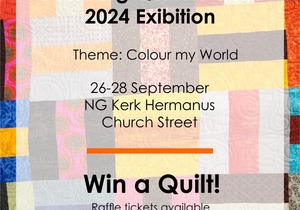 Overberg Quilters Guild 2024 Exhibition: Colour My World