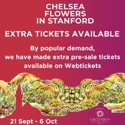 Extra Tickets Now Available for Chelsea Flowers in Stanford!