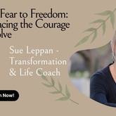 From Fear to Freedom: Embracing the Courage to Evolve - Theme: Familiarity