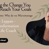 Be the Change You Need to Achieve your Goals