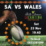 Watch SA vs Wales at La Cantina!