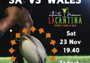 Watch SA vs Wales at La Cantina!