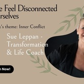 The Source of Inner Conflict: Why we feel Disconnected from Ourselves