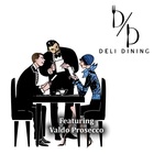 Xplorio™ Hermanus - Deli Dining - Deli Dining every Friday night at Dal-Italia